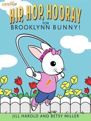 cover image of Hip, Hop, Hooray for Brooklyn Bunny